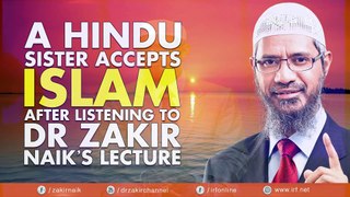 Hindu Sister accepts islam after listening to Dr Zakir Naiks lecture