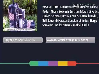 BEST SELLER!!! +62 813-2666-1515 | Diskon Souvenir Sunatan Unik di Kudus