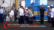 Cerita Tentang Perubahan PT PAL, Jokowi: Saya Ini Orang Pabrik!