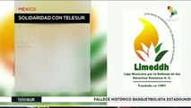 Envía mensaje solidario LIMEDDH a teleSUR ante ataques de Juan Guaidó