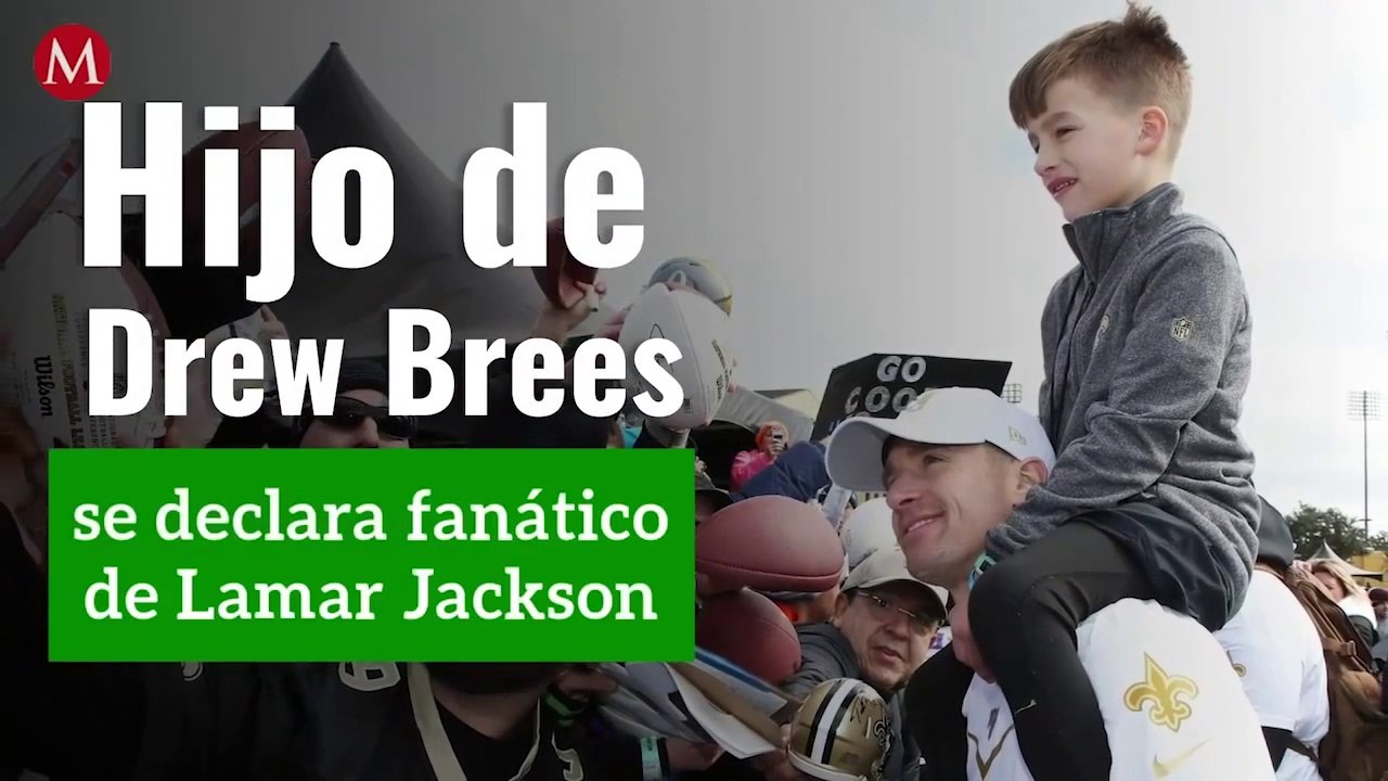 Hijo de Drew Brees se declara fanatico de Lamar Jackson