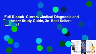 Full E-book  Current Medical Diagnosis and Treatment Study Guide, 2e  Best Sellers Rank : #3