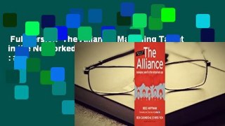 Full version  The Alliance: Managing Talent in the Networked Age  Best Sellers Rank : #1