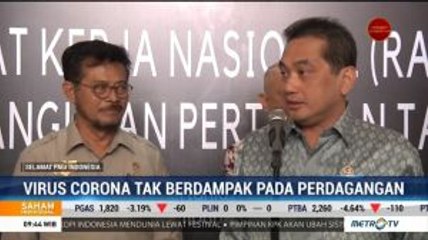 Download Video: Virus Corona Tak Berdampak pada Perdagangan di Indonesia