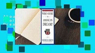 About For Books  Who Stole the American Dream? Can We Get It Back?  Review