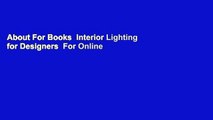 About For Books  Interior Lighting for Designers  For Online