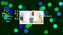 Full version  Gravy Wars: South Philly Foods, Feuds & Attytudes  Best Sellers Rank : #4