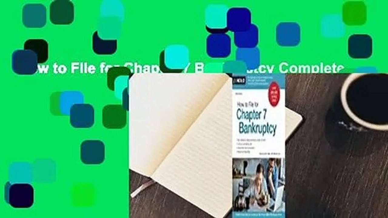 How to File for Chapter 7 Bankruptcy Complete