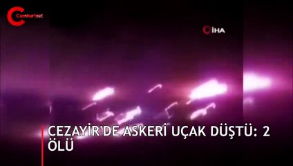Cezayir'de askeri uçak düştü: 2 ölü