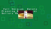 Full Version  Estate Planning Basics  Best Sellers Rank : #2