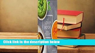 Full version  The Soup Book: 200 Recipes, Season by Season  Review