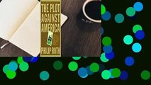 [Read] The Plot Against America  For Free