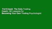Full E-book  The Daily Trading Coach: 101 Lessons for Becoming Your Own Trading Psychologist