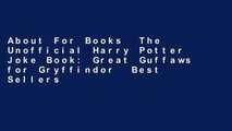 About For Books  The Unofficial Harry Potter Joke Book: Great Guffaws for Gryffindor  Best Sellers