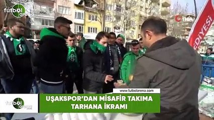 Uşakspor'dan misafir takıma tarhana ikramı
