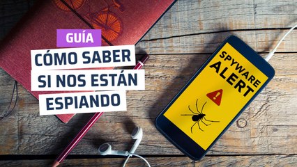 Cómo saber si me están espiando a través del móvil