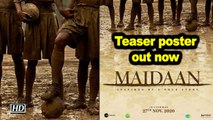 Ajay Devgn starrer 'Maidan' teaser poster out now