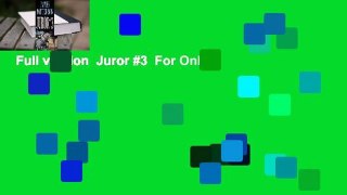 Full version  Juror #3  For Online