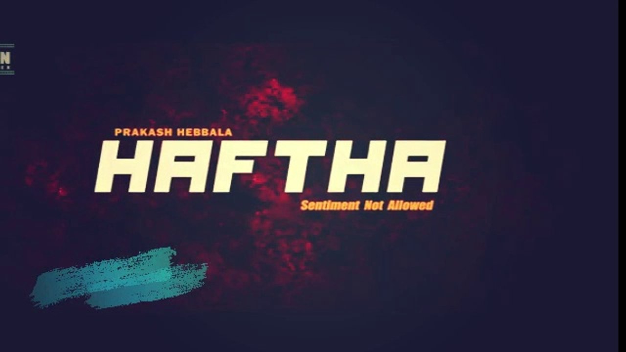 Haftha (2020) Hindi Full Movie (Part 1)