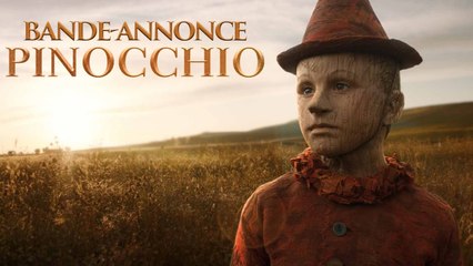 PINOCCHIO _ Bande-annonce VF