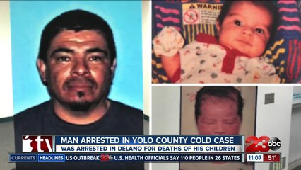 下载视频: Kern County Unsolved: Man arrested in Yolo County for deaths of his children