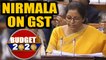 Budget 2020: Historical decision told to GST in Nirmala, said- 60 lakh taxpayers increased