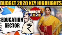 Budget 2020 | Education Sector | Key Highlights | Oneindia News