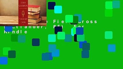 [Read] The Fiery Cross (Outlander, #5)  For Kindle