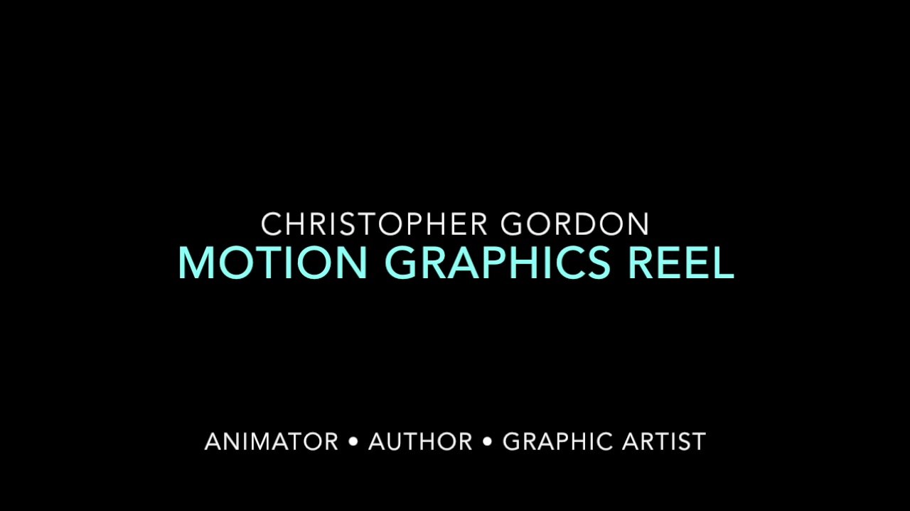 Christopher Gordon Motion Design Reel