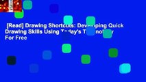 [Read] Drawing Shortcuts: Developing Quick Drawing Skills Using Today's Technology  For Free