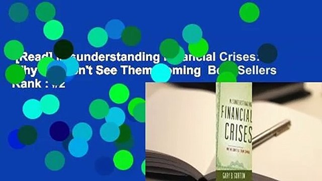 [Read] Misunderstanding Financial Crises: Why We Don't See Them Coming Best Sellers Rank : #2