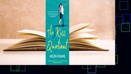 Full version  The Kiss Quotient (The Kiss Quotient, #1)  For Online