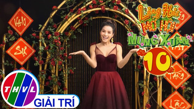 Làng hài mở hội mừng Xuân 2020 - Tập 10[2]: Lời chúc Tết của các ca sĩ Phương Trinh Jolie, ST Sơn Thạch, Nam Cường, Tùng Lâm, Trương Diễm