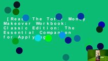 [Read] The Total Money Makeover Workbook: Classic Edition: The Essential Companion for Applying