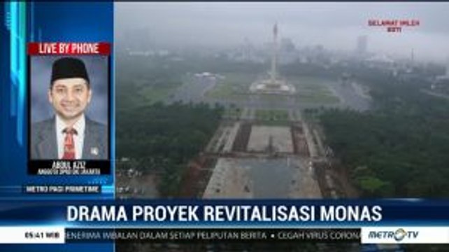 Drama Proyek Revitalisasi Monas