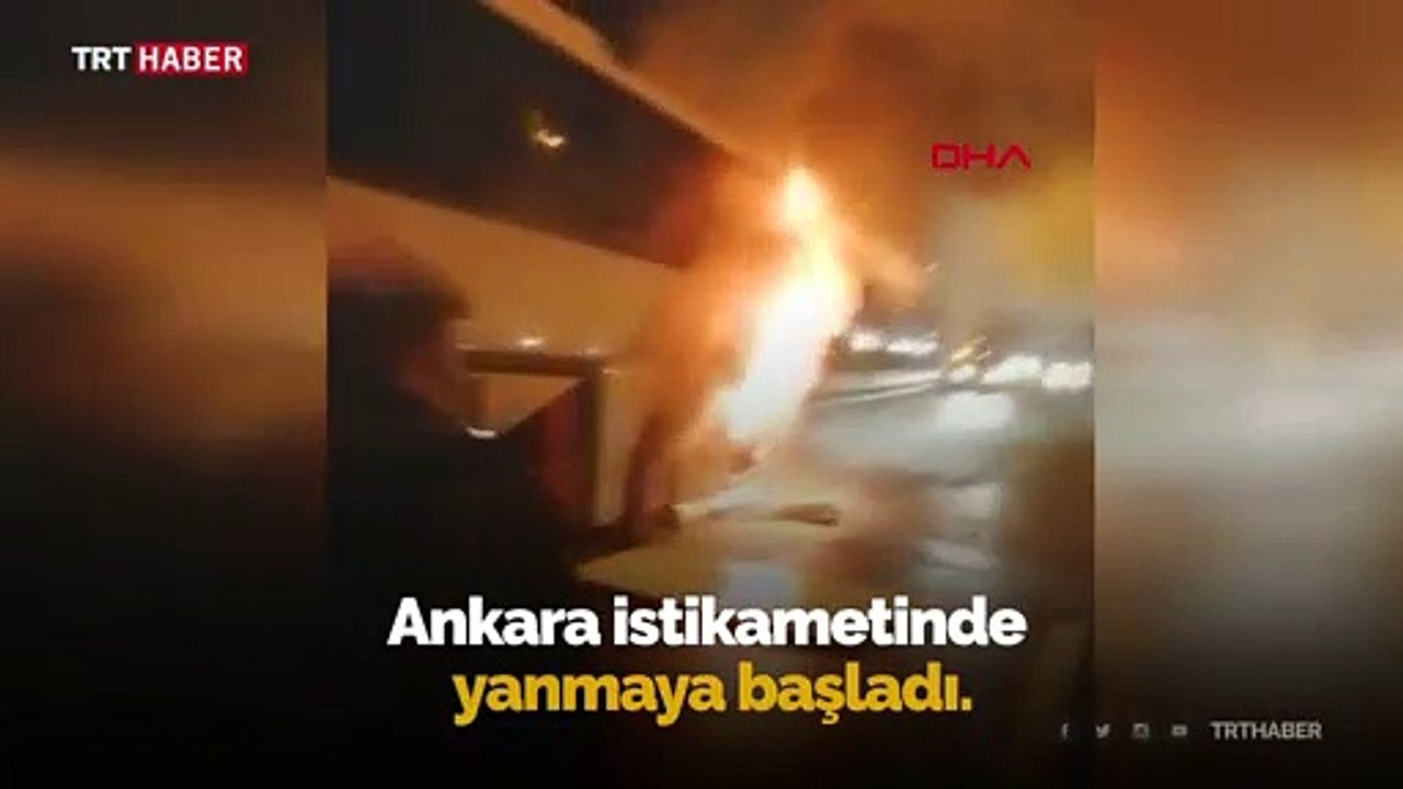 Cenazeye giden otobüs yandı, yolcular camları kırarak araçtan indi