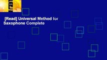 [Read] Universal Method for Saxophone Complete