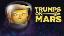 Late Night Storytime: Trumps on Mars