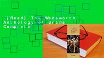 [Read] The Wadsworth Anthology of Drama Complete