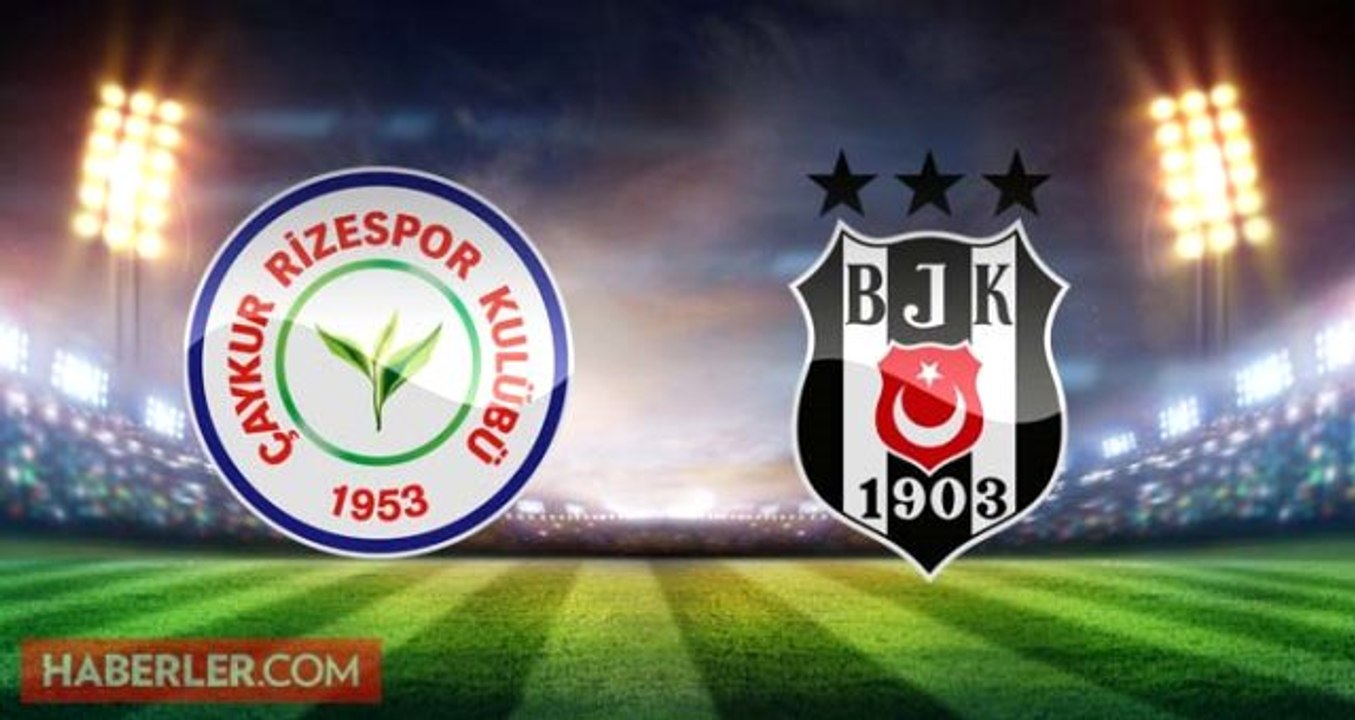 Çaykur Rizespor Beşiktaş maçı ne zaman, saat kaçta? Çaykur Rizespor Beşiktaş hangi kanalda, şifresiz mi? Çaykur Rizespor Beşiktaş bilet fiyatları!