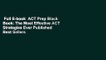 Full E-book  ACT Prep Black Book: The Most Effective ACT Strategies Ever Published  Best Sellers