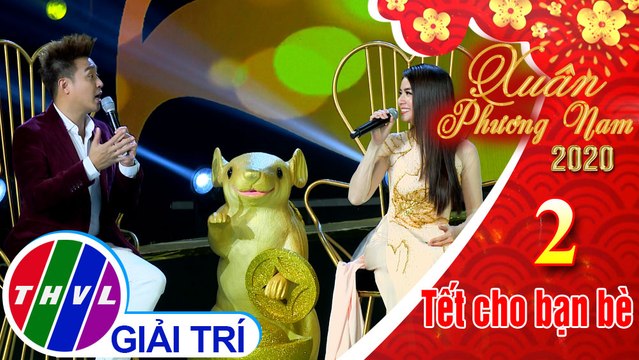 Xuân Phương Nam 2020 - Tập 2[4]: Trò chuyện cùng các nghệ sĩ Thanh Duy, Kha Ly, Hoàng Rapper, Thanh Thức