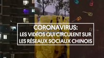 Coronavirus : les vidéos qui circulent sur les réseaux sociaux chinois