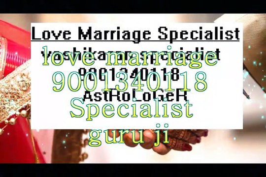 LoVe pRoBlEm sOlUtIoN BaBa jI/Andhra Pradesh/%91-9001340118//% lOvE MaRrIaGe sPeCiAlIsT BaBa jI