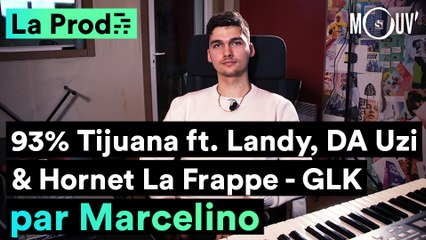 GLK - "93% [Tijuana]" : comment Marcelino a composé le hit