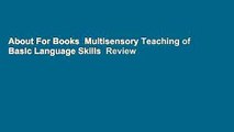 About For Books  Multisensory Teaching of Basic Language Skills  Review