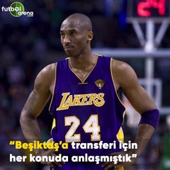 Ergin Ataman: "Kobe Bryant ile Beşiktaş'a transferi için anlaşmıştık"