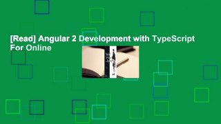 [Read] Angular 2 Development with TypeScript  For Online
