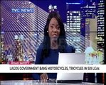 Lagos state to begin enforcement of outright ban on Motorcyclists, tricycles