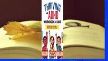 About For Books  Thriving with ADHD Workbook for Kids: 60 Fun Activities to Help Children